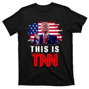 This Is TNN Funny Trump This Is TNN T-Shirt