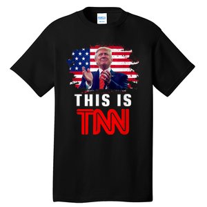 This Is TNN Funny Trump This Is TNN Tall T-Shirt