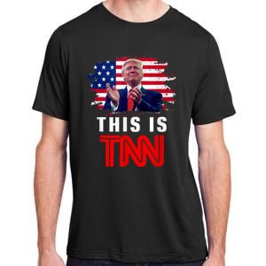 This Is TNN Funny Trump This Is TNN Adult ChromaSoft Performance T-Shirt