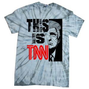 This Is TNN Funny Trump This Is TNN Tie-Dye T-Shirt