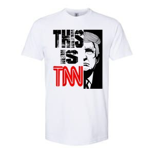 This Is TNN Funny Trump This Is TNN Softstyle CVC T-Shirt