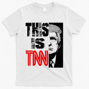 This Is TNN Funny Trump This Is TNN T-Shirt