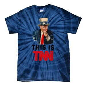 This Is TNN Funny Trump Tie-Dye T-Shirt