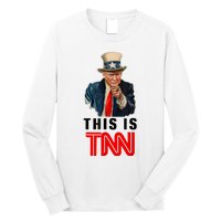 This Is TNN Funny Trump Long Sleeve Shirt