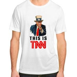 This Is TNN Funny Trump Adult ChromaSoft Performance T-Shirt