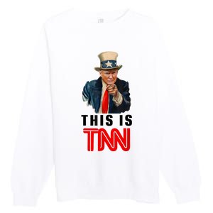 This Is TNN Funny Trump Premium Crewneck Sweatshirt