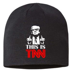 This Is TNN Funny Trump This Is TNN Sustainable Beanie