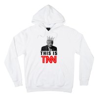 This Is TNN Funny Trump Hoodie