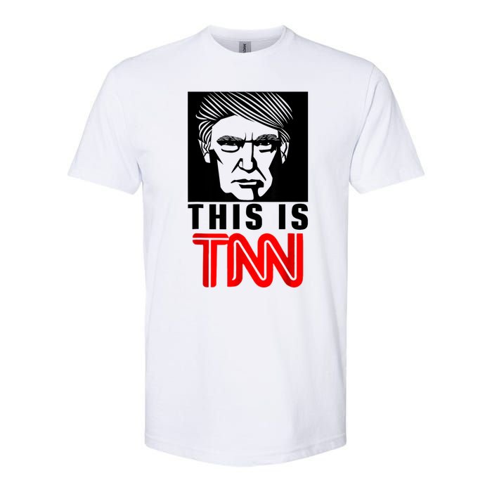 This Is TNN Funny Trump This Is TNN Softstyle CVC T-Shirt