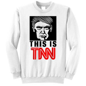 This Is TNN Funny Trump This Is TNN Sweatshirt