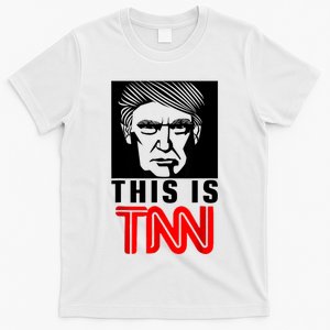 This Is TNN Funny Trump This Is TNN T-Shirt