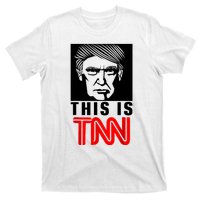 This Is TNN Funny Trump This Is TNN T-Shirt