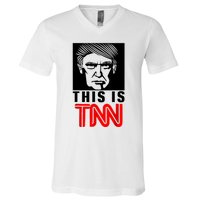 This Is TNN Funny Trump This Is TNN V-Neck T-Shirt