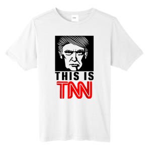 This Is TNN Funny Trump This Is TNN Tall Fusion ChromaSoft Performance T-Shirt