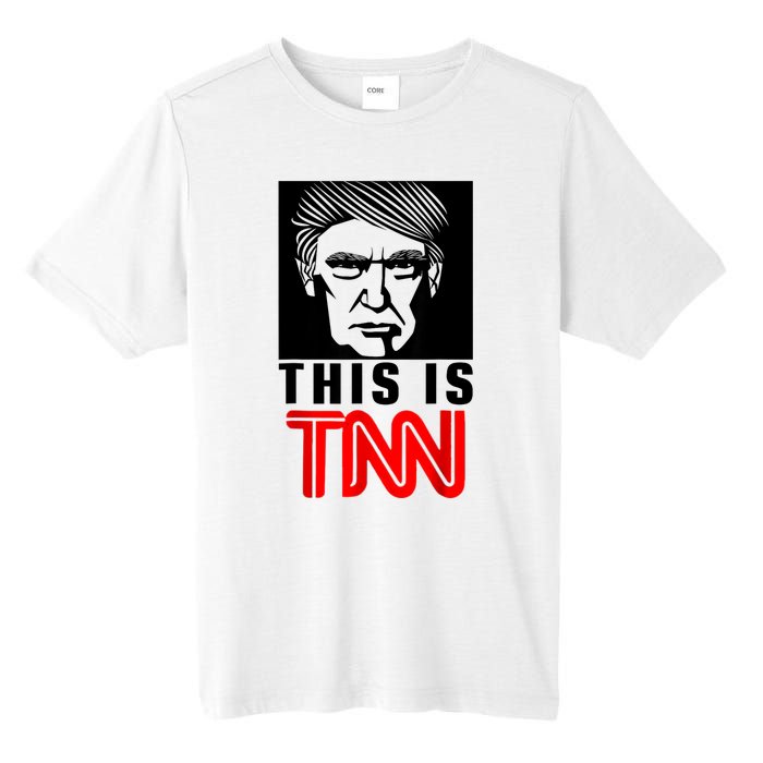 This Is TNN Funny Trump This Is TNN Tall Fusion ChromaSoft Performance T-Shirt