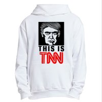 This Is TNN Funny Trump This Is TNN Urban Pullover Hoodie