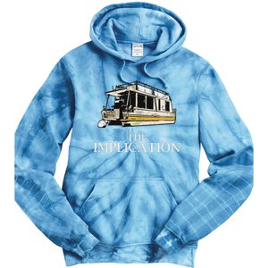 The Implication Tie Dye Hoodie