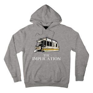 The Implication Tall Hoodie