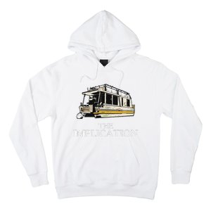 The Implication Hoodie