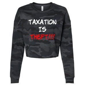 Taxation Is Theft Funny Cropped Pullover Crew