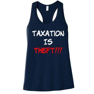 Taxation Is Theft Funny Women's Racerback Tank