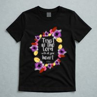 Trust In The Lord Scriptural Quote Biblical T-Shirt