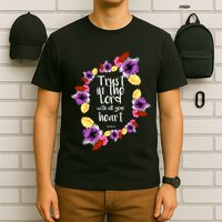 Trust In The Lord Scriptural Quote Biblical T-Shirt
