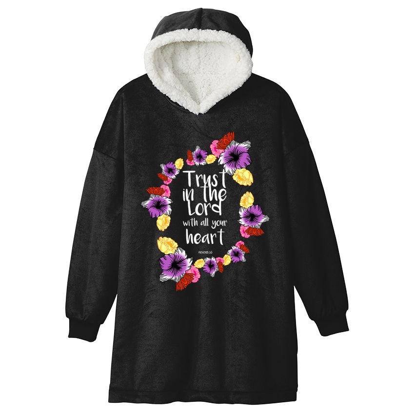Trust In The Lord Scriptural Quote Biblical Hooded Wearable Blanket