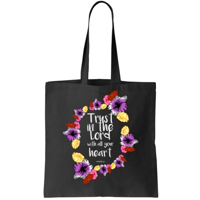 Trust In The Lord Scriptural Quote Biblical Tote Bag