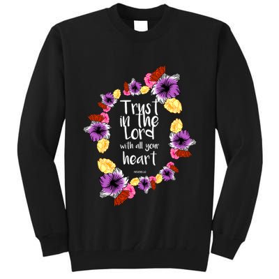 Trust In The Lord Scriptural Quote Biblical Tall Sweatshirt