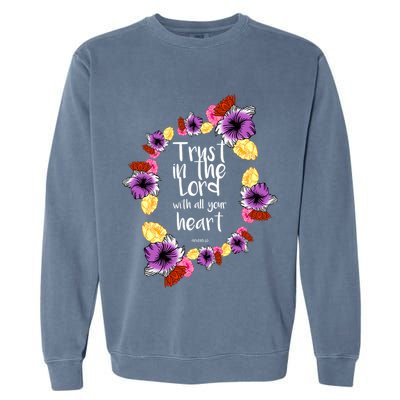 Trust In The Lord Scriptural Quote Biblical Garment-Dyed Sweatshirt
