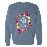 Trust In The Lord Scriptural Quote Biblical Garment-Dyed Sweatshirt