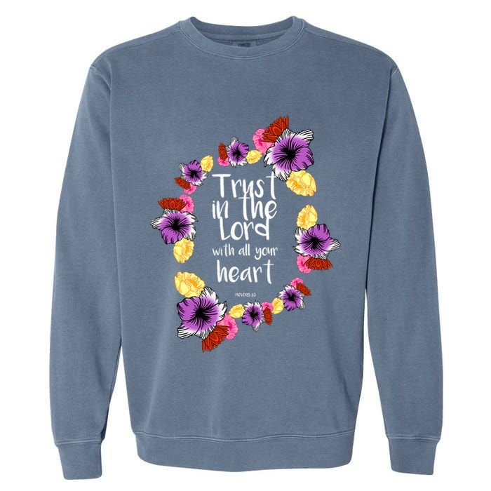 Trust In The Lord Scriptural Quote Biblical Garment-Dyed Sweatshirt