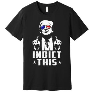 Trump Indict This Political Arrest For Republican Premium T-Shirt