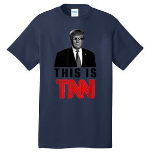 This Is TNN Funny Trump Tall T-Shirt