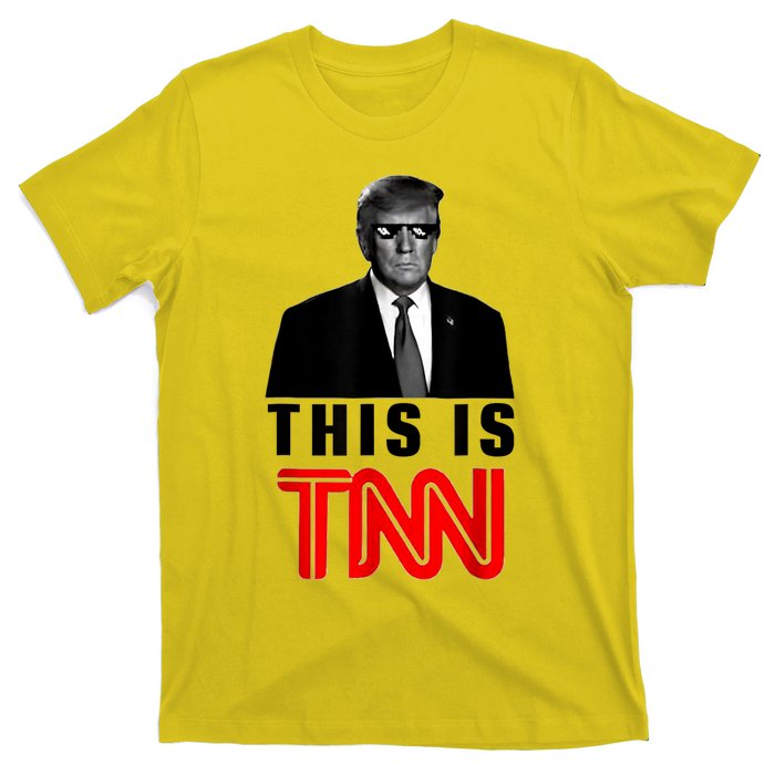 This Is TNN Funny Trump T-Shirt