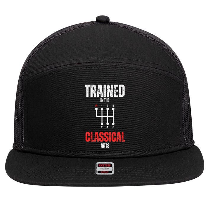 Trained In The Classical Arts Funny Manual Transmission Car 7 Panel Mesh Trucker Snapback Hat