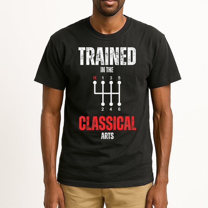 Trained In The Classical Arts Funny Manual Transmission Car Tall T-Shirt