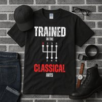 Trained In The Classical Arts Funny Manual Transmission Car Tall T-Shirt
