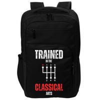 Trained In The Classical Arts Funny Manual Transmission Car Impact Tech Backpack