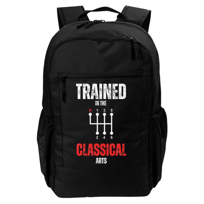 Trained In The Classical Arts Funny Manual Transmission Car Backpack