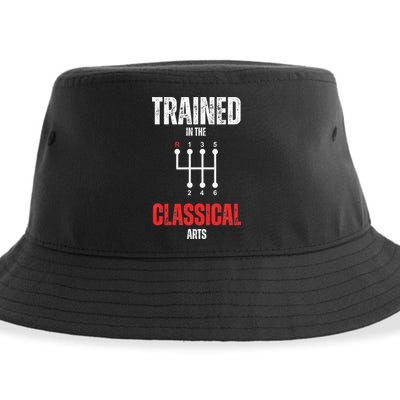 Trained In The Classical Arts Funny Manual Transmission Car Sustainable Bucket Hat