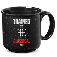 Trained In The Classical Arts Funny Manual Transmission Car 15oz Campfire Ceramic Mug