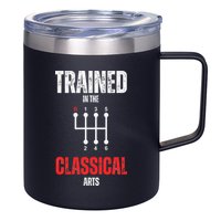 Trained In The Classical Arts Funny Manual Transmission Car 12oz Stainless Steel Coffee Mug