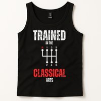 Trained In The Classical Arts Funny Manual Transmission Car Tank Top