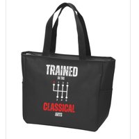 Trained In The Classical Arts Funny Manual Transmission Car Zip Tote Bag