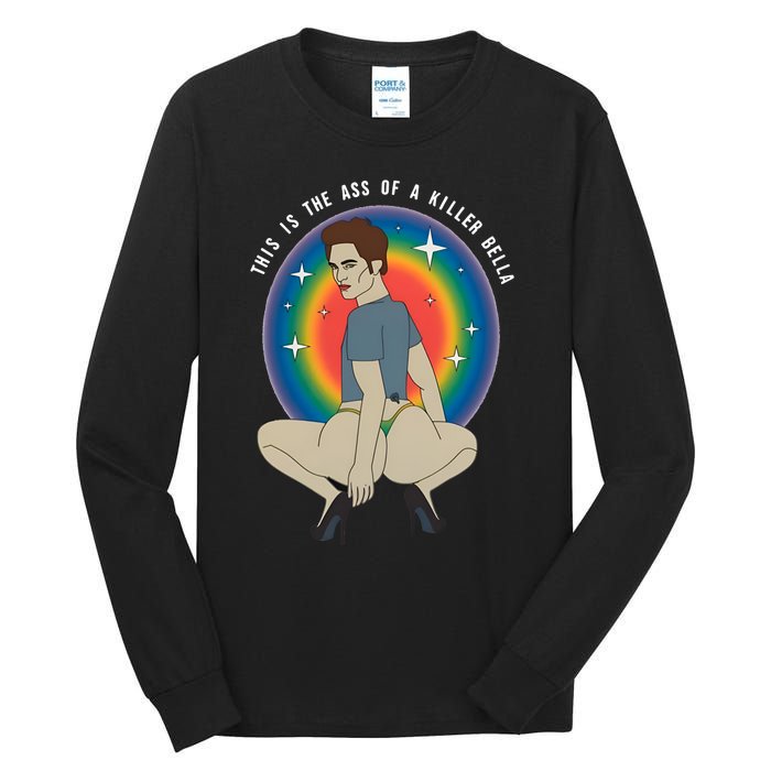 This Is The Ass Of A Killer Bella Twilight Meme Funny Killer Bella Tall Long Sleeve T-Shirt