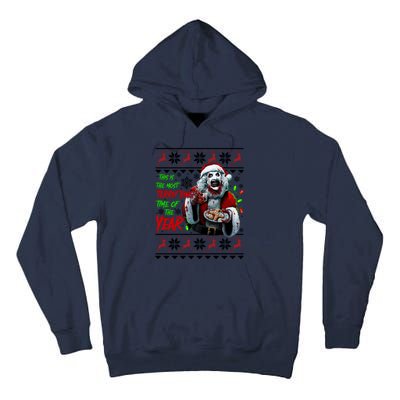 This Is The Most Terrifying Time Of The Year Art The Clown Santa Christmas Tall Hoodie