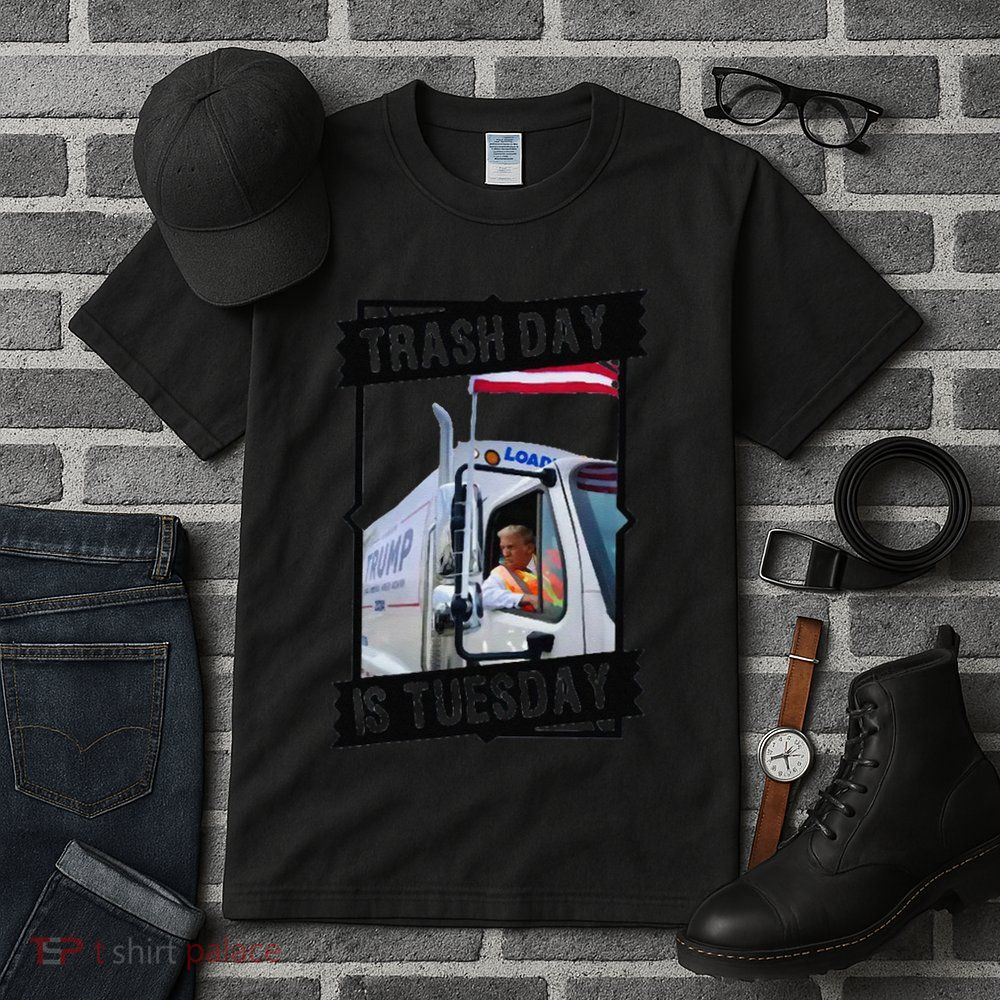 Tuesday Is Trash Day;Trash Day Is Tuesday Tall T-Shirt