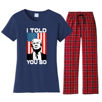 Trump I Told You So America Flag Patriot 2024 Re Election Women's Flannel Pajama Set